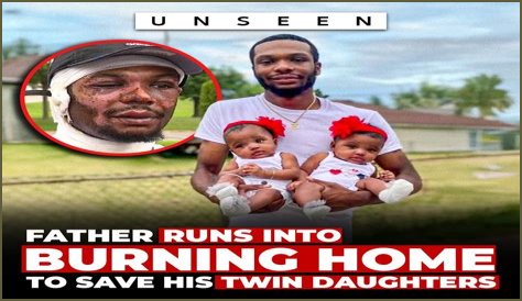 Hero Father Runs into Burning House to Save Twin Daughters, Now Needs Help