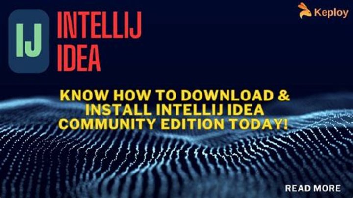 Download IntelliJ Community Edition: The Ultimate Java IDE For Developers