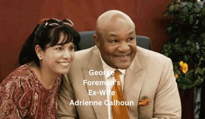 George Foreman's Wife: Adrienne Calhoun