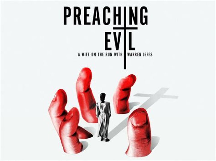 Preaching Evil: The Runaway Wife And The Sinister Warren Jeffs
