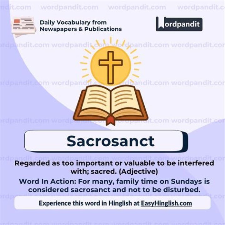 The Ultimate Guide To Sacrosanct Meaning